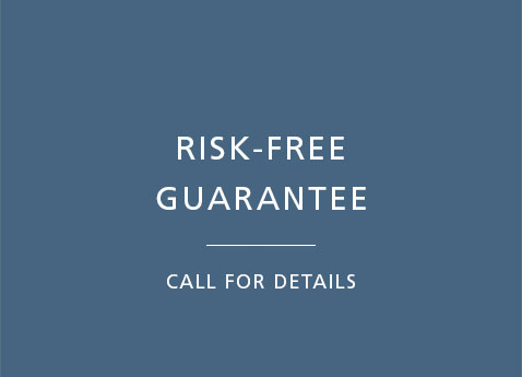Risk free guarantee - Call for details